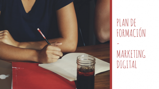 Plan de formación Marketing Digital